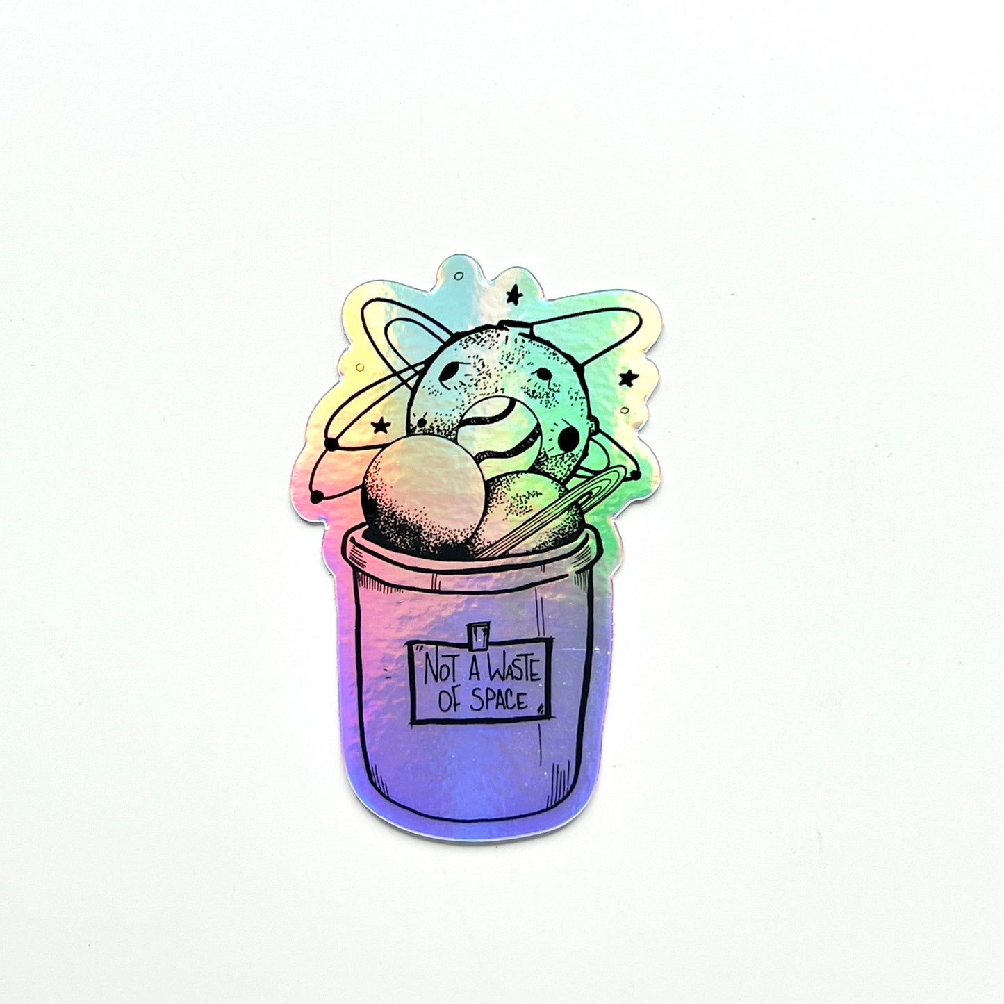 Not A Waste Of Space sticker